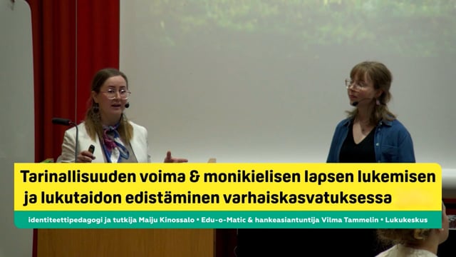 Maiju Kinossalo ja Vilma Tammelin: Monikielisen lapsen lukemisen ja lukutaidon edistäminen varhaiskasvatuksessa