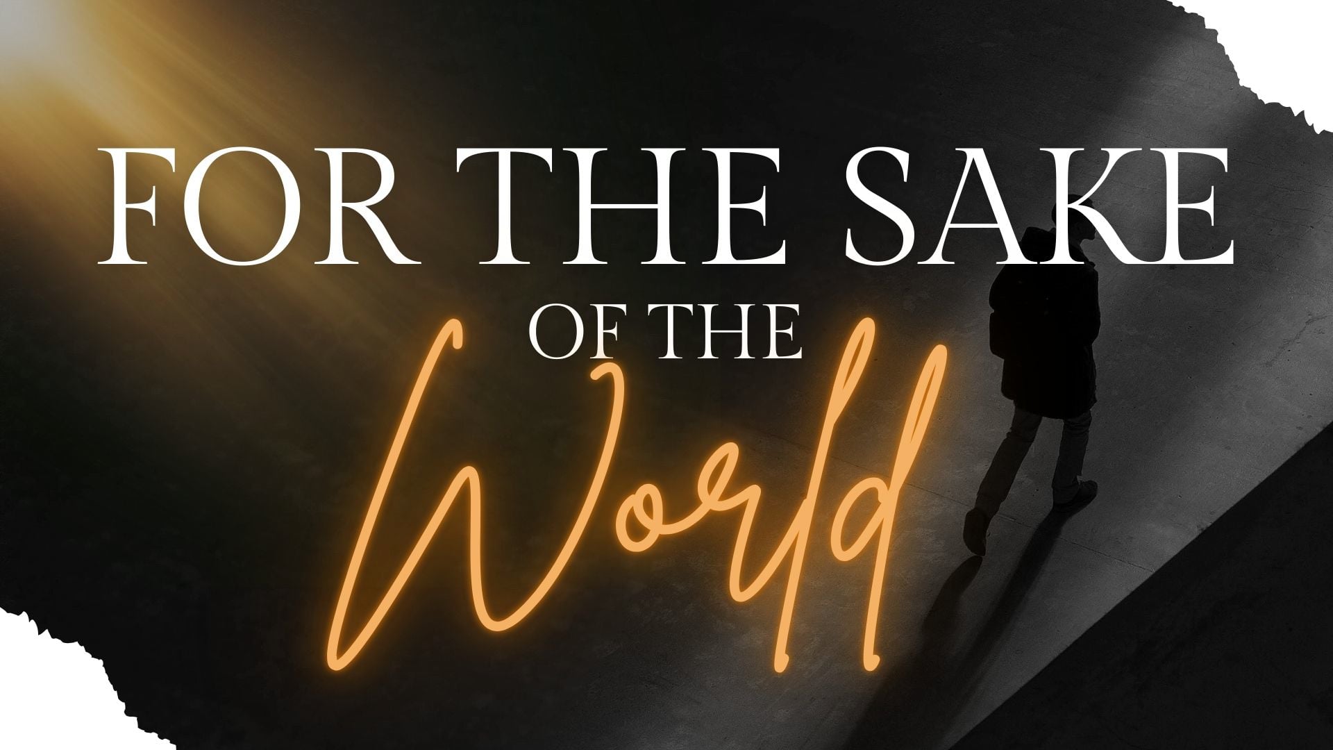 8.31.25 - For the Sake of the World