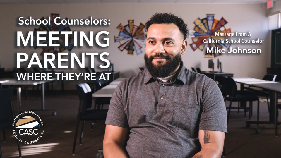 School Counselors: Meeting Parents Where They're At