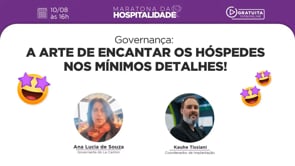 Governança: A Arte de Encantar os Hóspedes nos Mínimos Detalhes