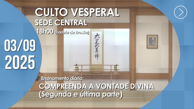 Capa do vídeo “Culto Vesperal | Sede Central - 03/09/2025”