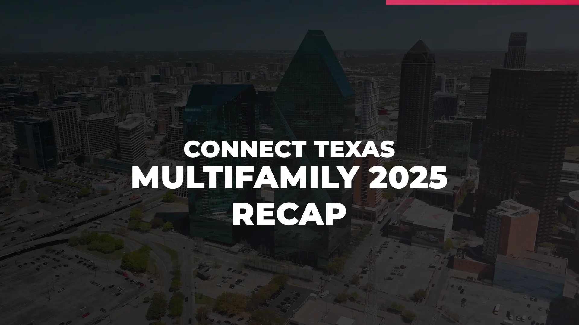 Connect Texas Multifamily 2025 - Connect Conferences