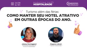 Juliana Parmiggiani | Turismo além das férias: Como manter seu hotel atrativo em outras épocas do ano.