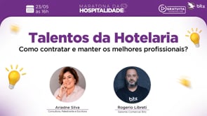 Talentos na Hotelaria: Como contratar e manter os melhores profissionais