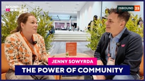 The Power of Community with Jenny Sowyrda | Sound of Inbound