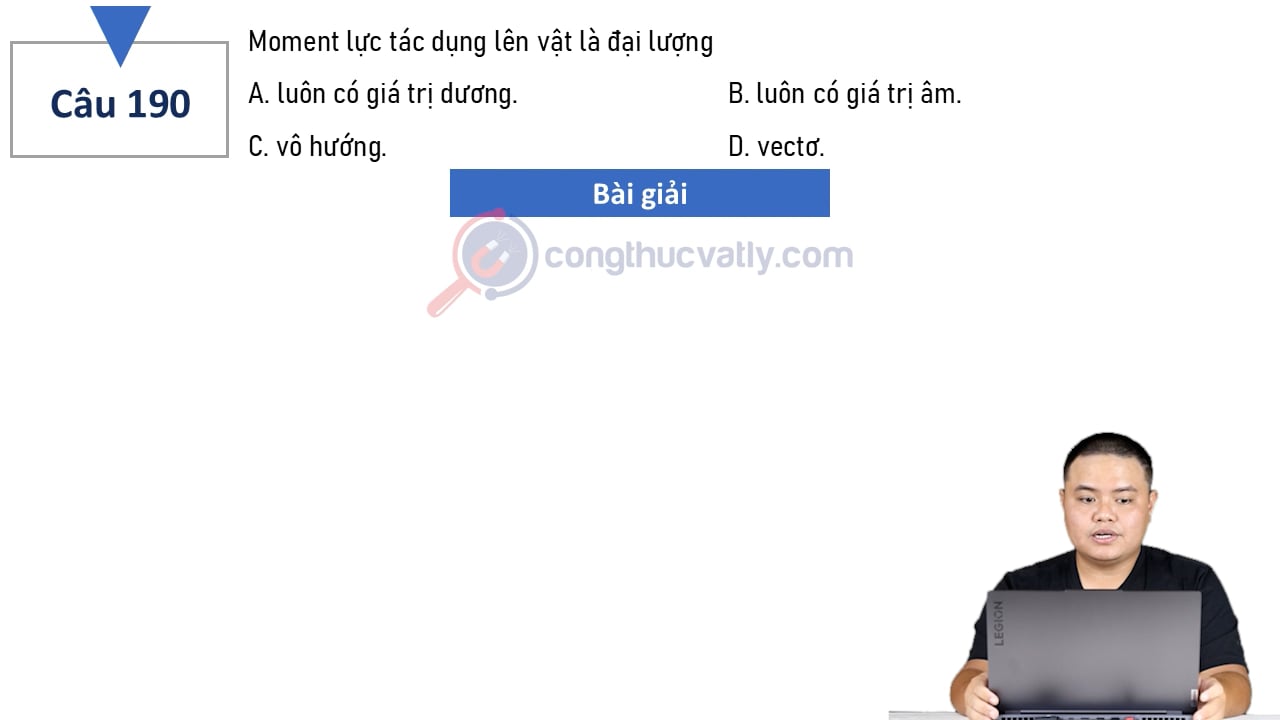 Moment lực tác dụng lên vật là đại lượng