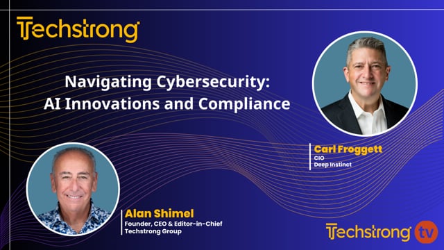 Navigating Cybersecurity: AI Innovations and Compliance with Deep Instinct's Carl Froggett