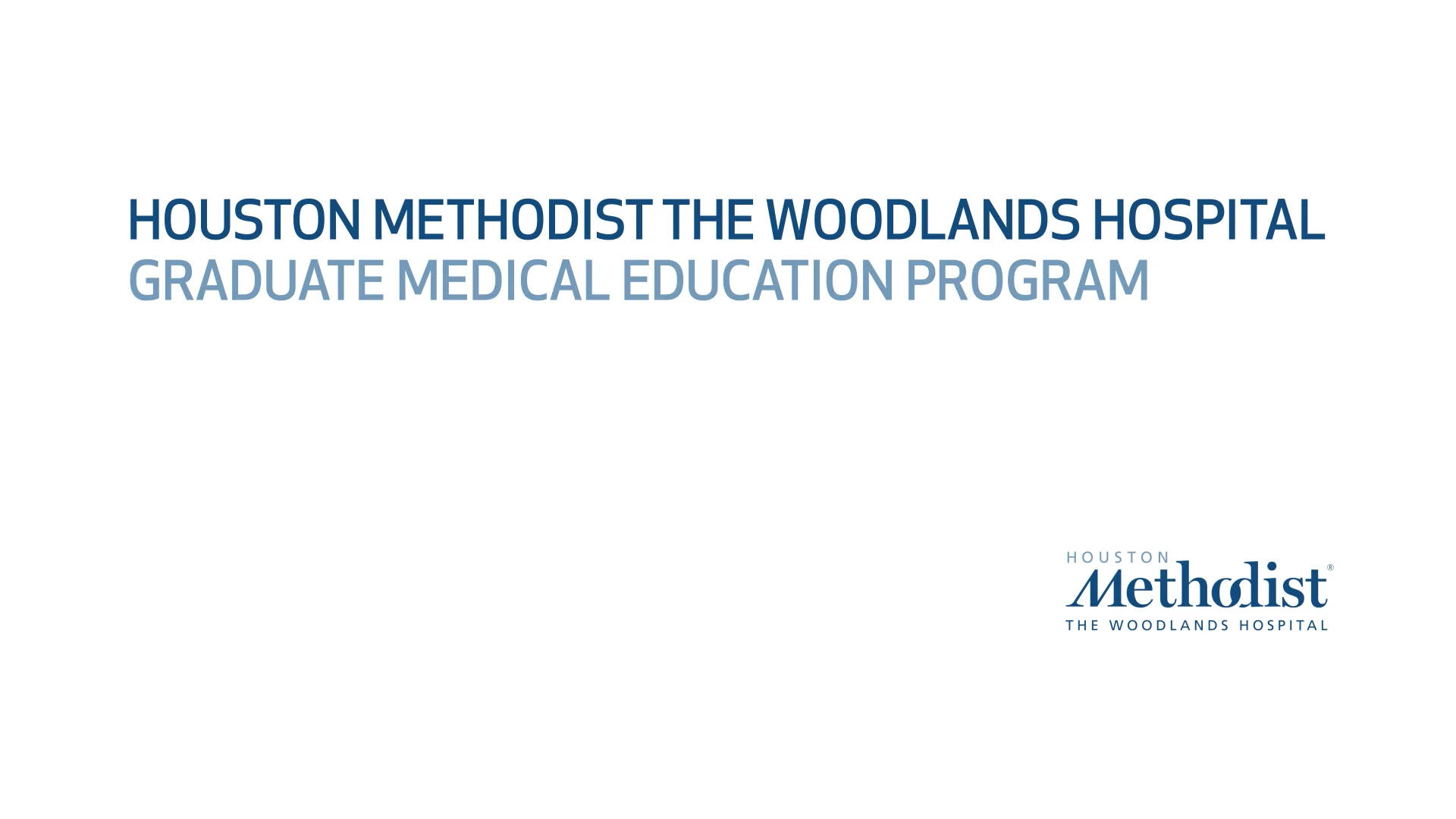 Houston Methodist The Woodlands Hospital: Transitional Year Residency  Program