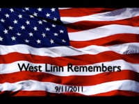 2011 - 10th Anniversary - Honoring Those Who ServeWest Linn Remembers 9-11