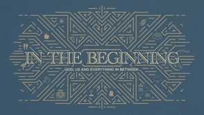 In The Beginning: God