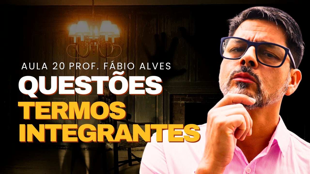 Questões de Concurso (Termos Integrantes)