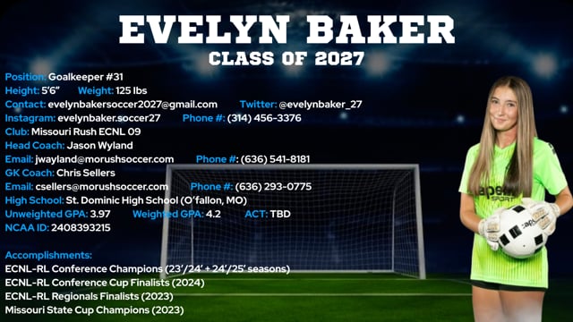 Evelyn Baker | GK | 2027 | #31 | 24/25 highlight video
