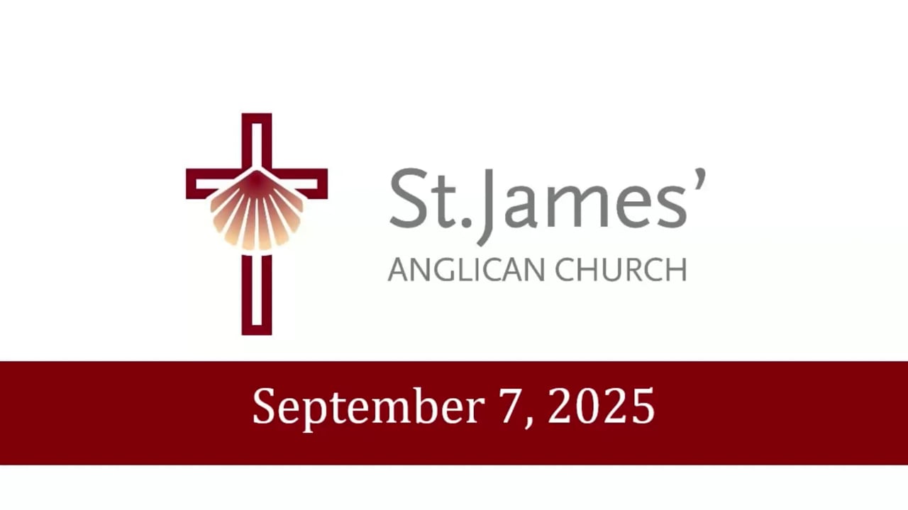 Thirteenth Sunday after Pentecost, September 7, 2025