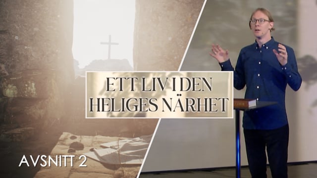Nåden, lydnaden & Herrens tempel | Avsnitt 2 | Ett liv i den heliges närhet