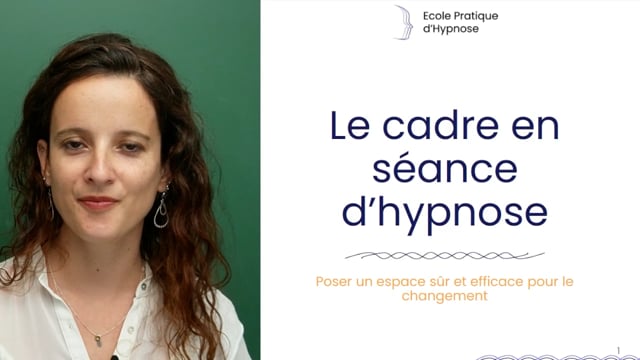 3. Le cadre en séance d’hypnose
