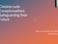 AWP - CHILDREN WITH EXCEPTIONALITIES - SAFEGUARDING THEIR FUTURE