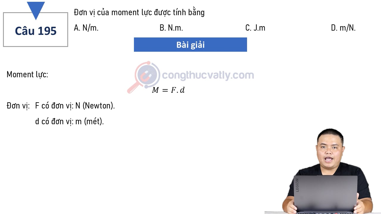 Đơn vị của moment lực được tính bằng