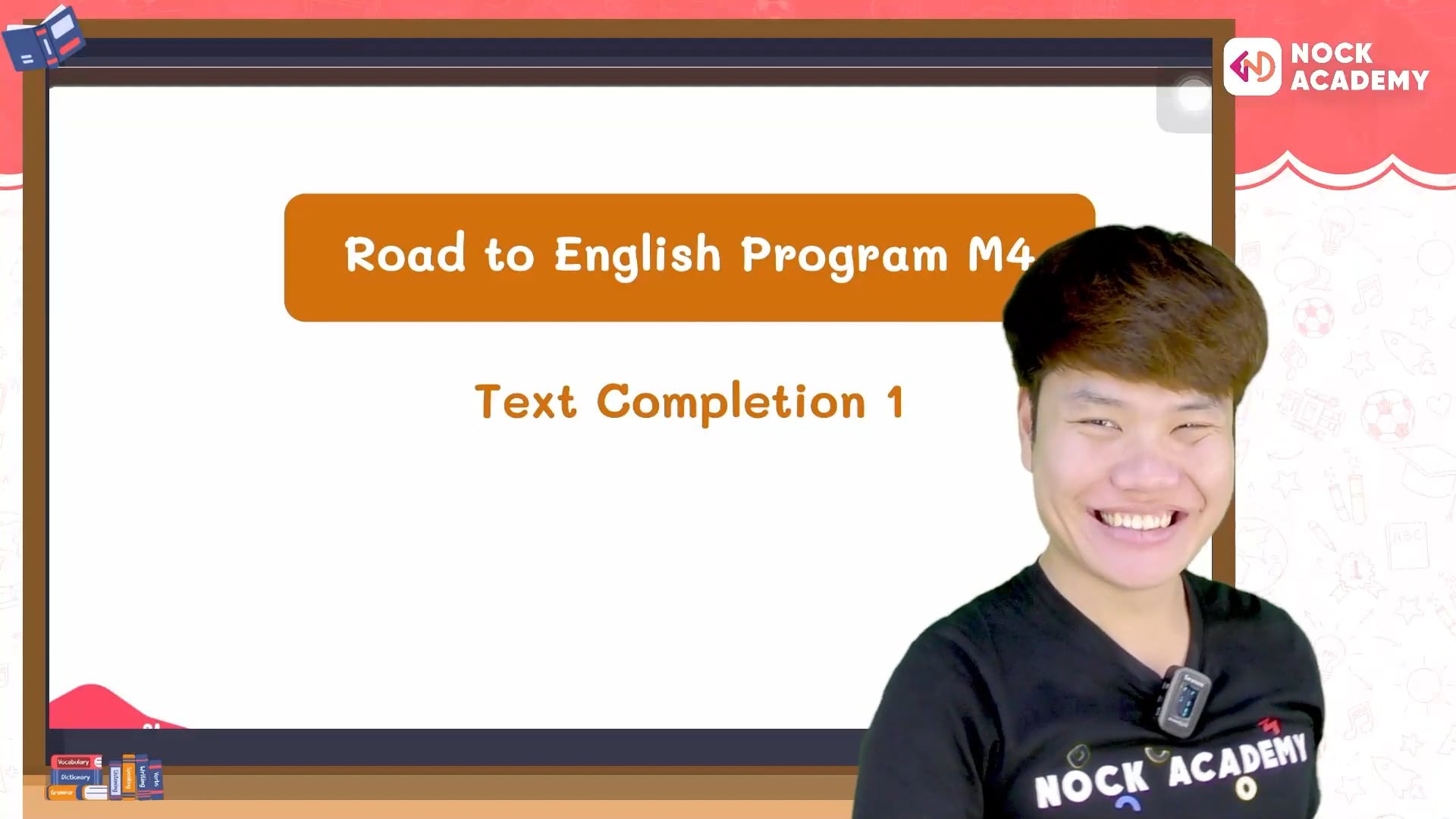 Road to สอบเข้า ม.4 ห้อง EP ตอนที่ 4 การเติมข้อความให้สมบูรณ์ 1