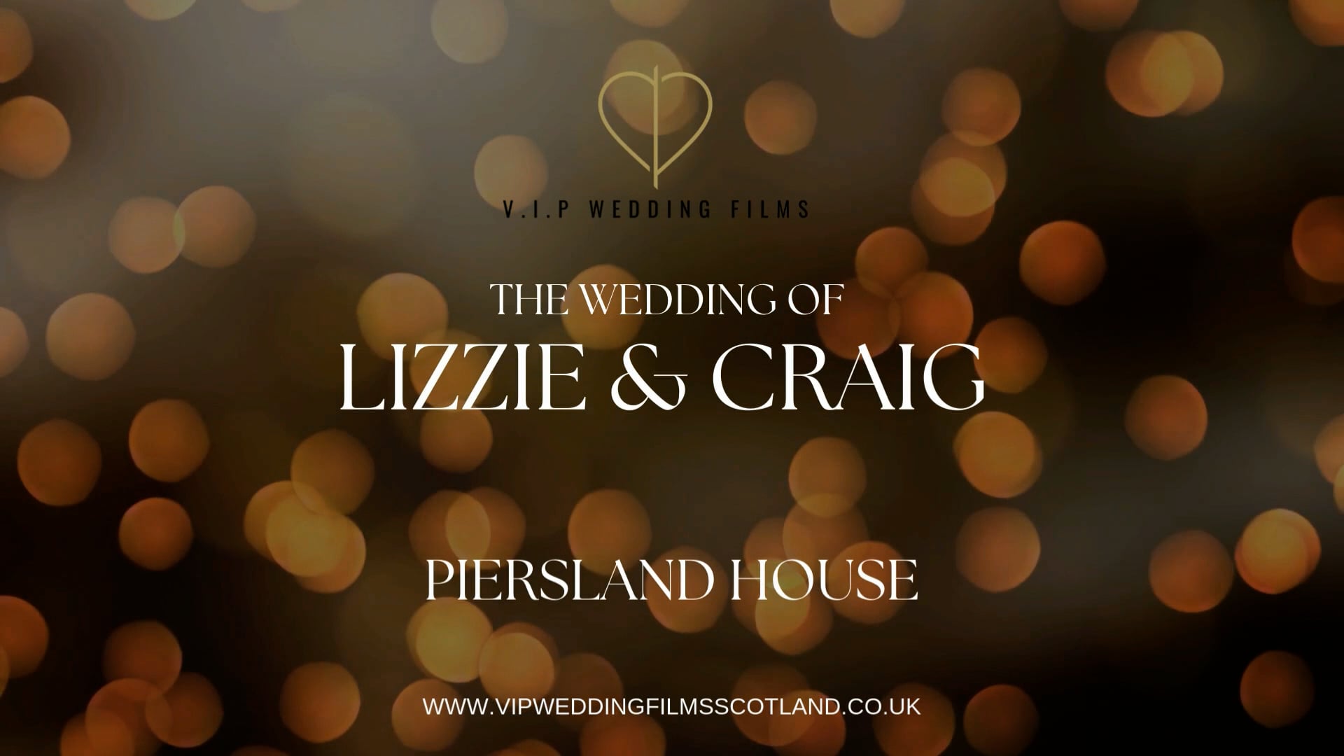 Lizzie & Craig Highlights