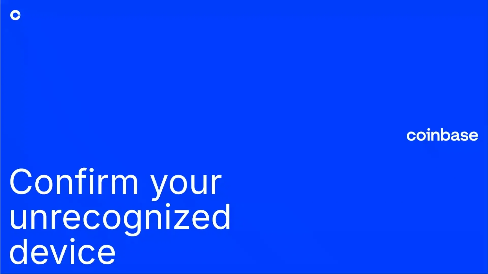 Confirm your unrecognized device