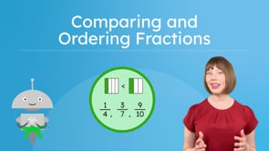 Comparing and Ordering Fractions