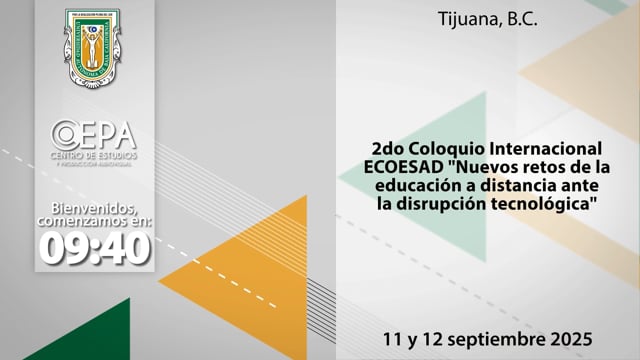 2do Coloquio Internacional ECOESAD "Nuevos retosde la educación a distancia ante la disrupción tecnológica"