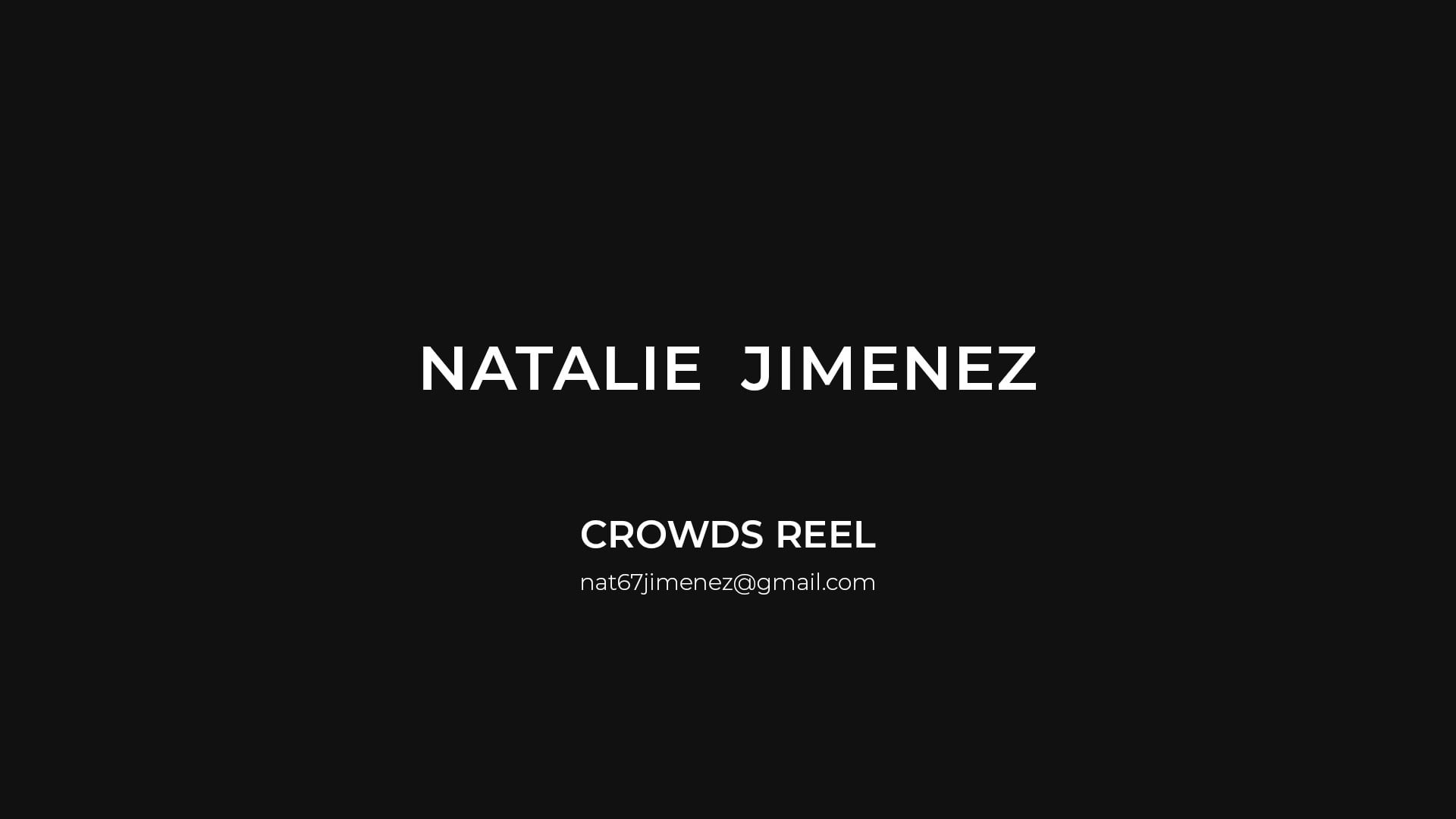 NatalieJimenez_CrowdsReel