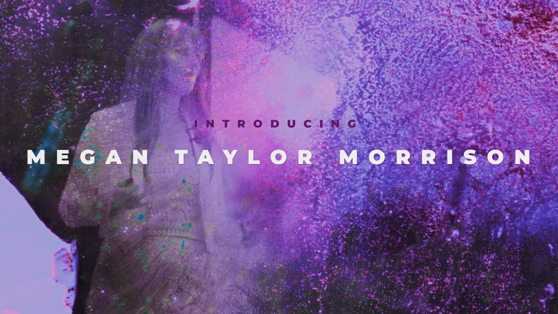 Megan Taylor Morrison - Sizzle Reel