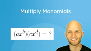 Multiply Monomials