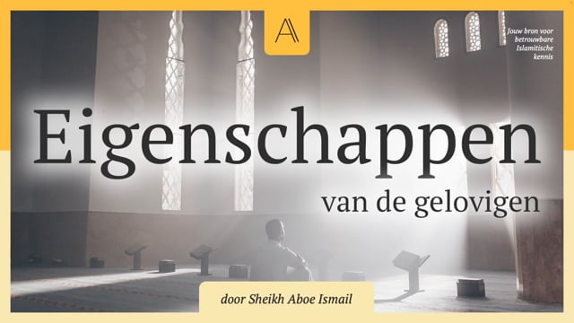 Eigenschappen van de gelovigen