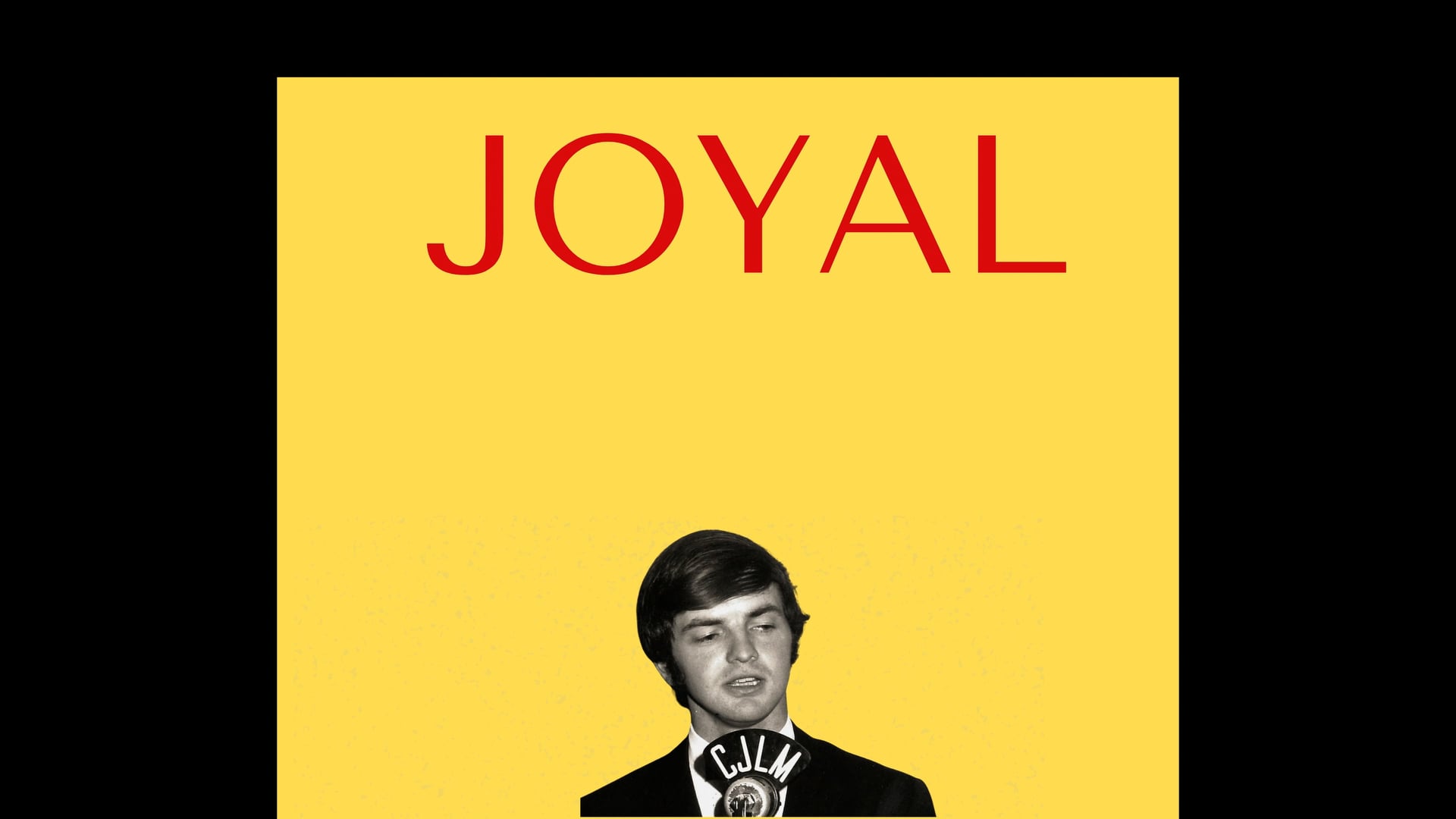 001_Joyal_Une liberté énorme