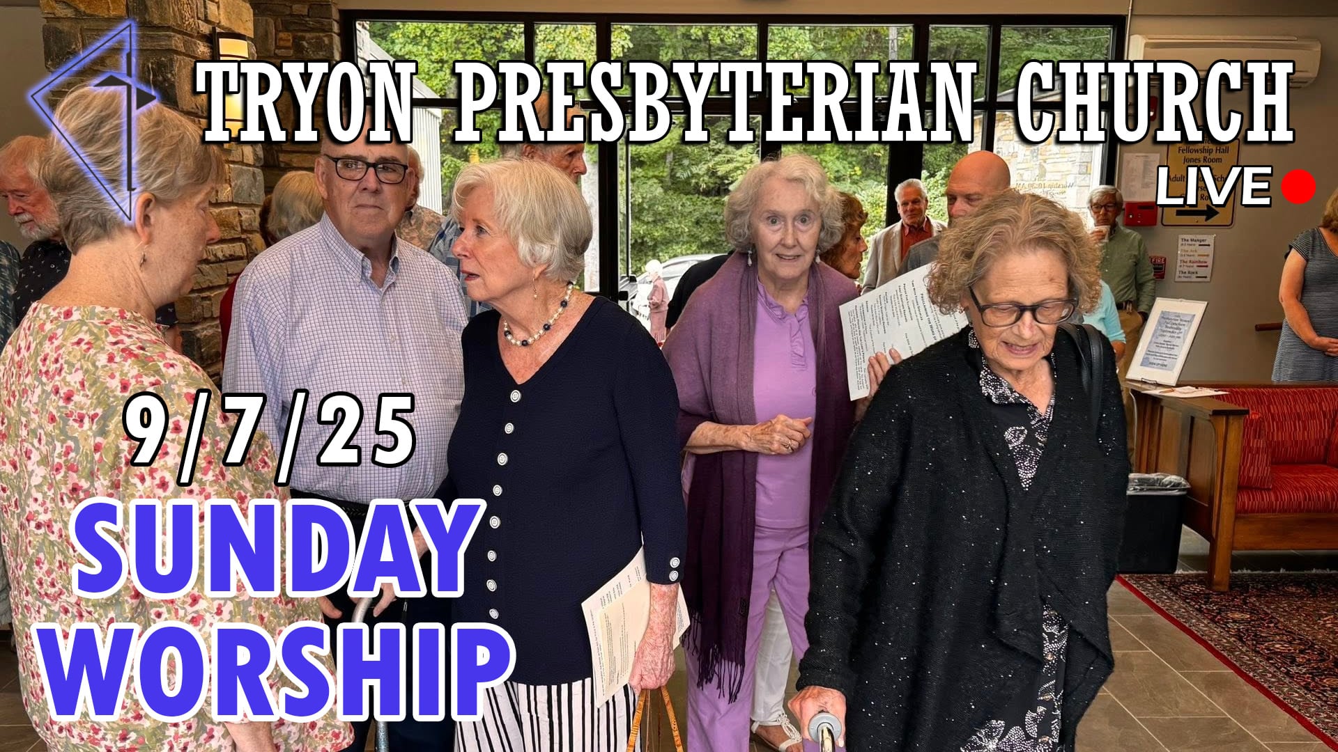 Tryon Presbyterian Church - Sunday Worship 9/7/25