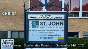 The Fourteenth Sunday after Pentecost - September 14th, 2025