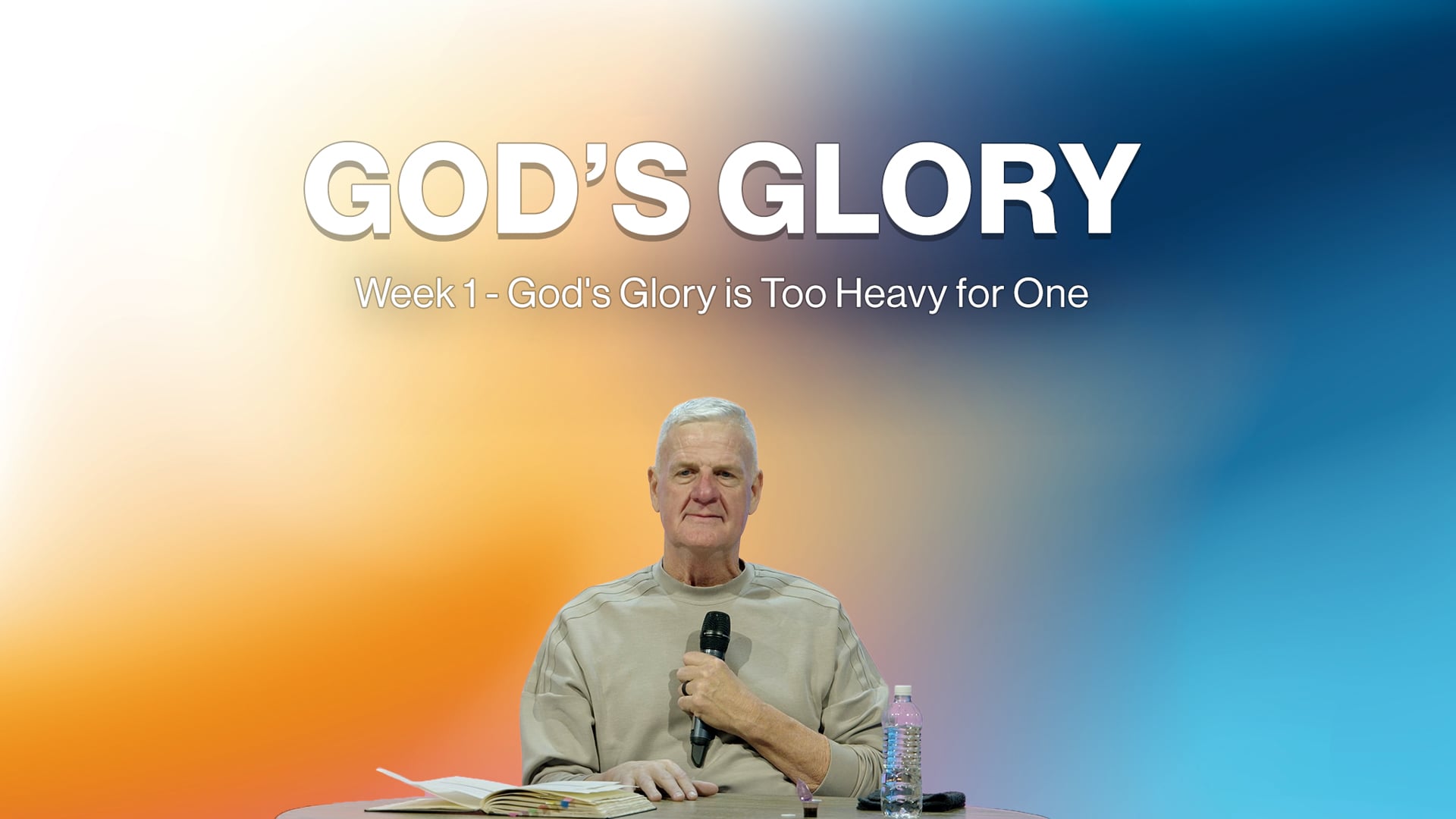 God's Glory is Too Heavy for One - God's Glory - Week I