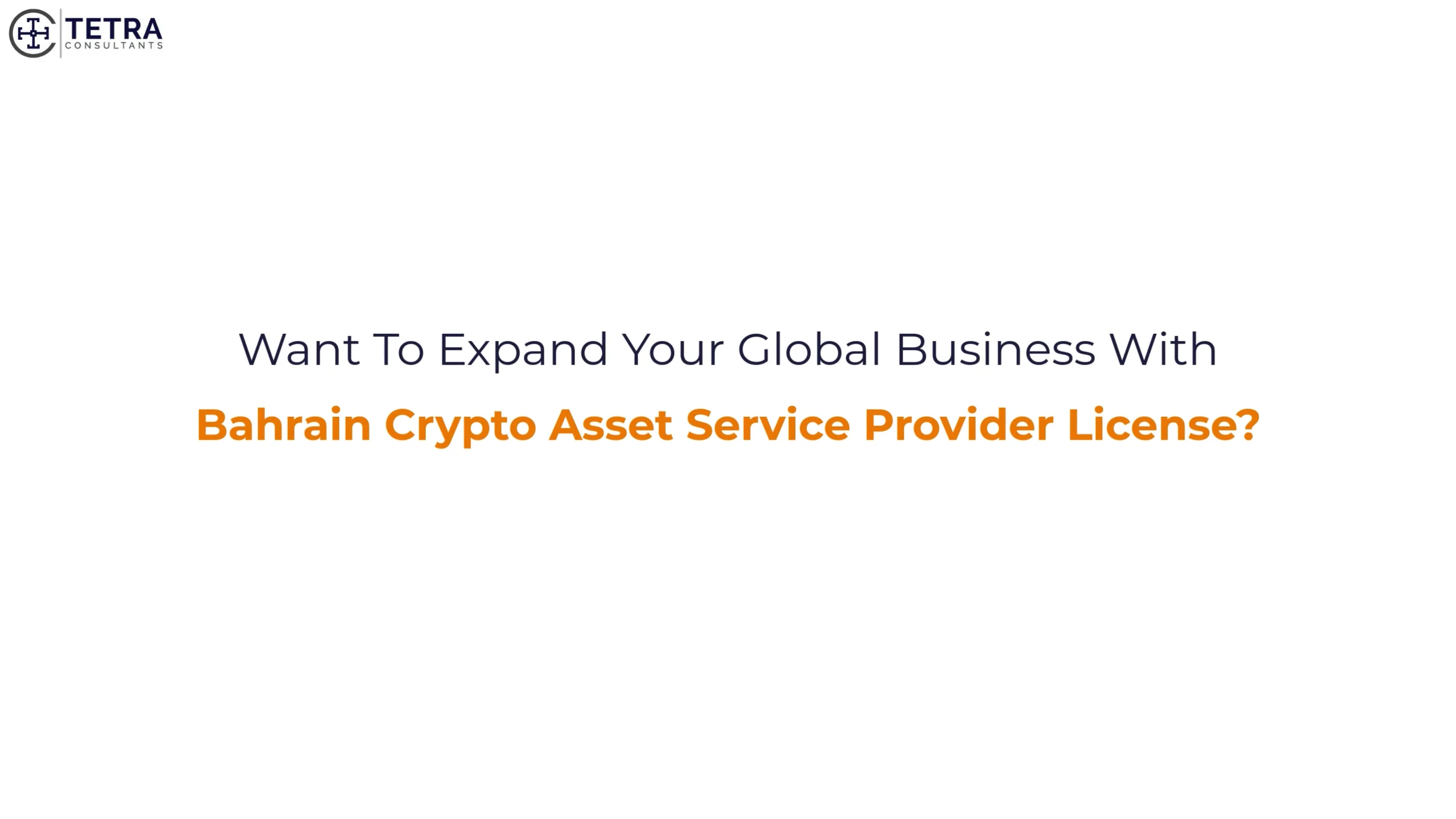 Bahrain Crypto Asset Service Provider License