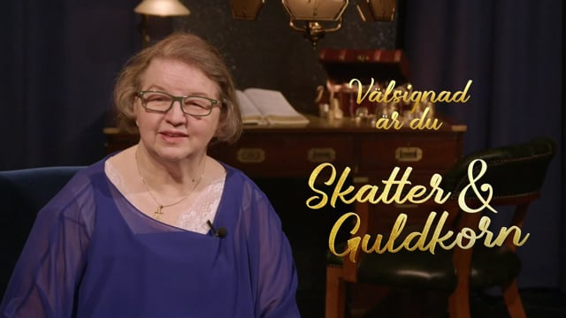 Välsignad är du | Avsnitt 24 | Skatter & Guldkorn