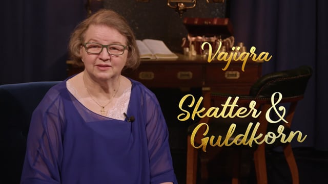 Vajiqra | Avsnitt 25 | Skatter & Guldkorn k10sSOGS01E25_28170