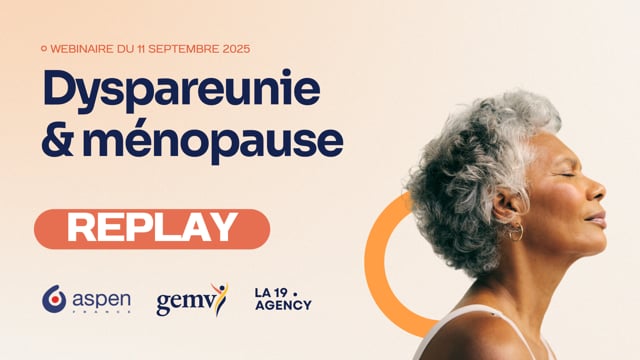 Dyspareunie & ménopause