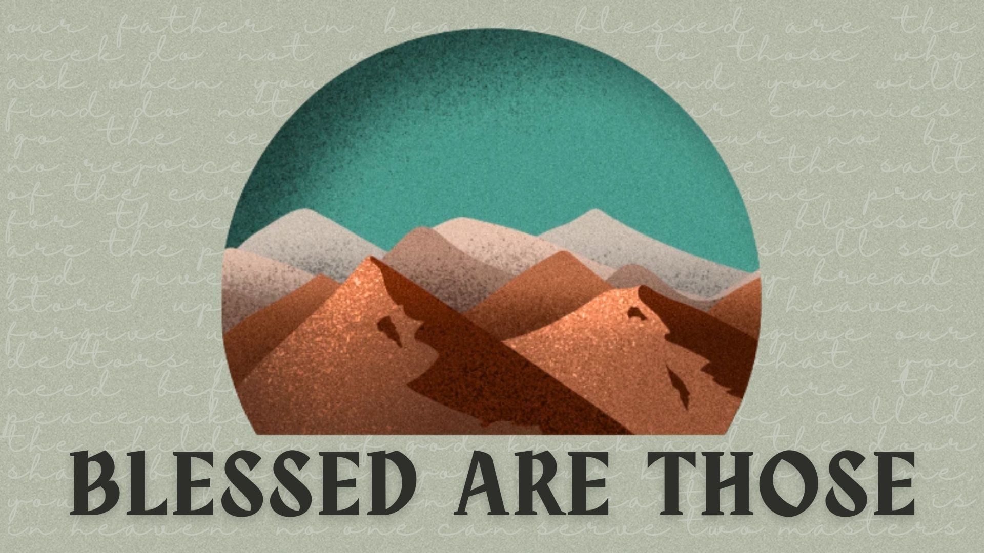 9.14.25 - Blessed Are Those