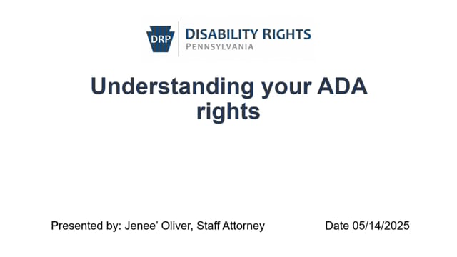 2025 Family Conference Lecture: Understanding Your Rights Under the Americans with Disabilities Act