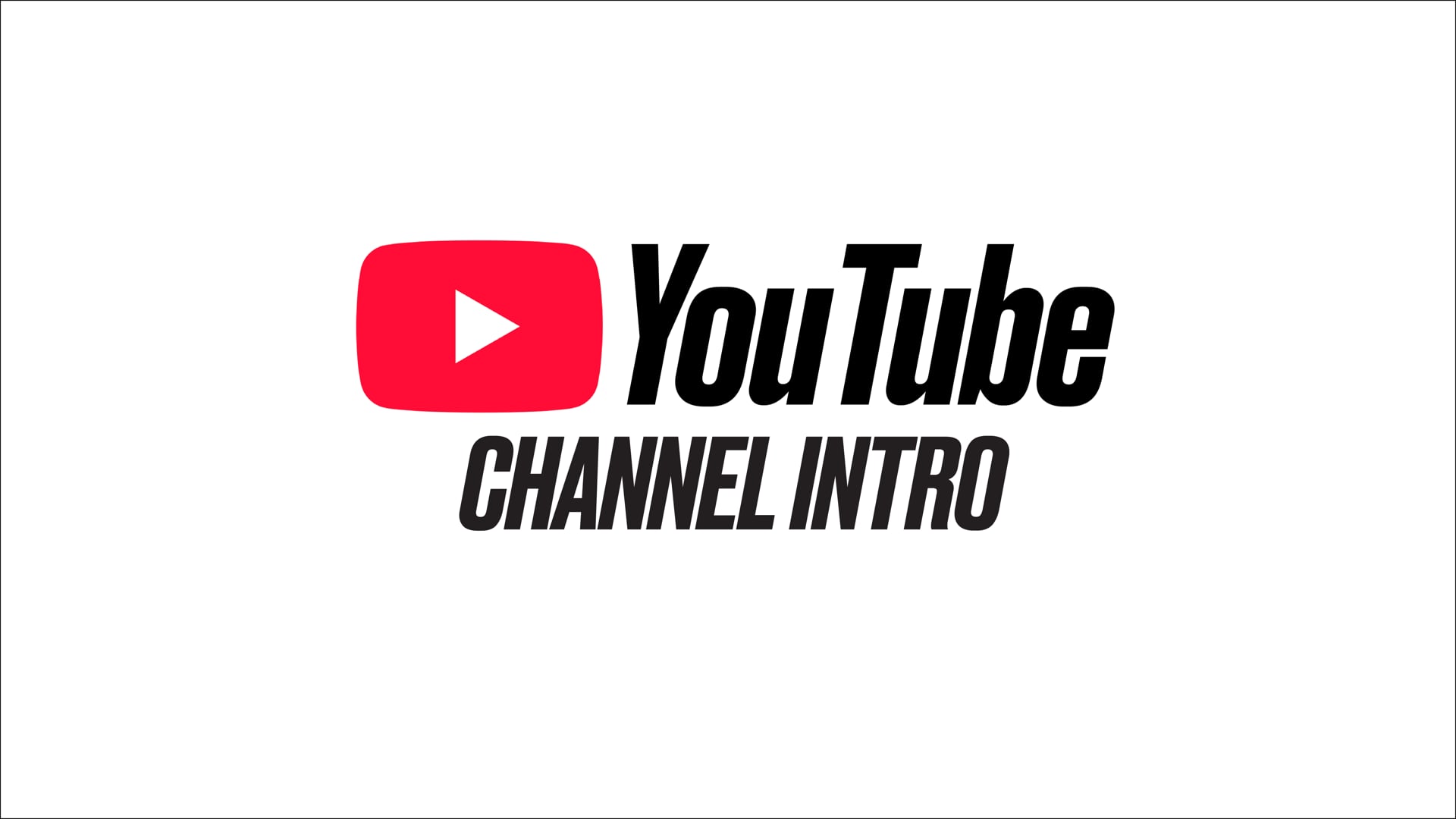 YouTube Intro