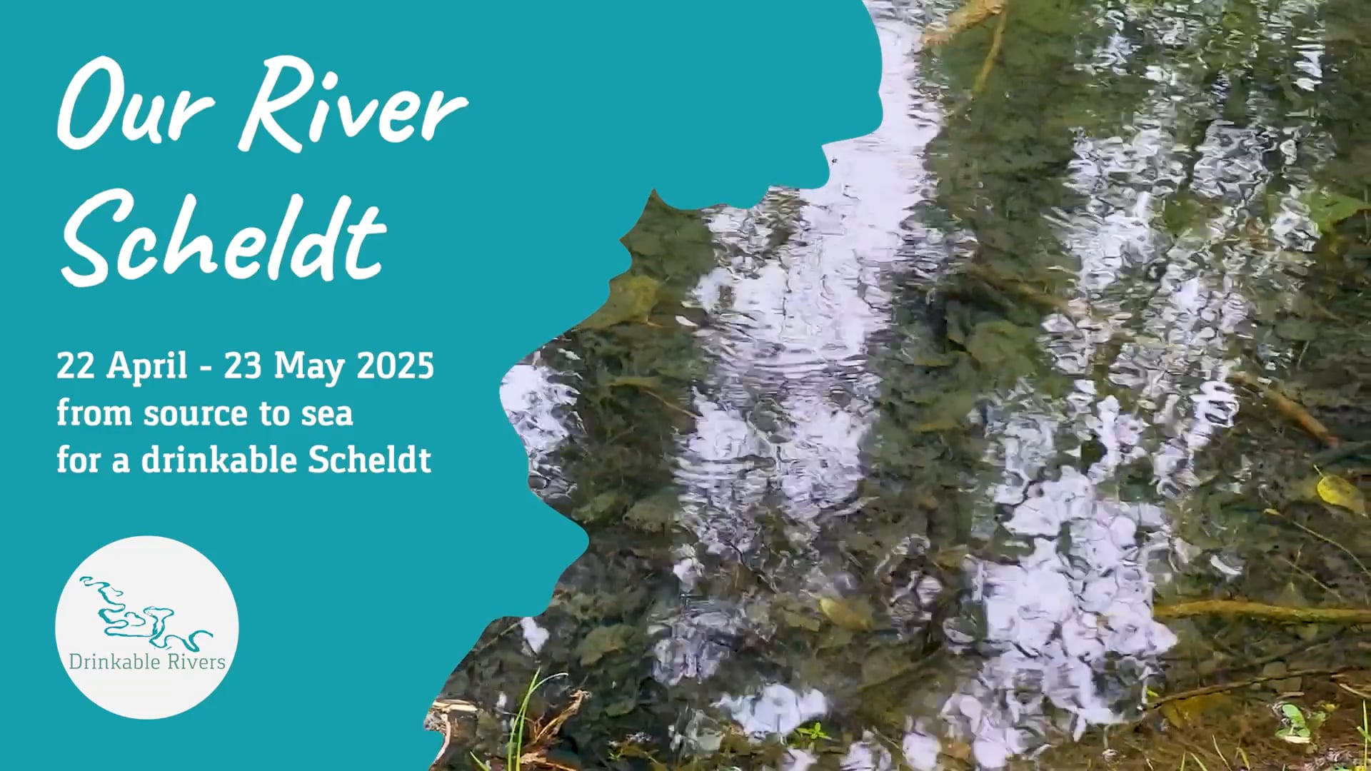 Our River Scheldt (Full Drinkable Rivers Walk 2025)