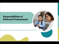 Module 6 Responsibilities of Different Professionals