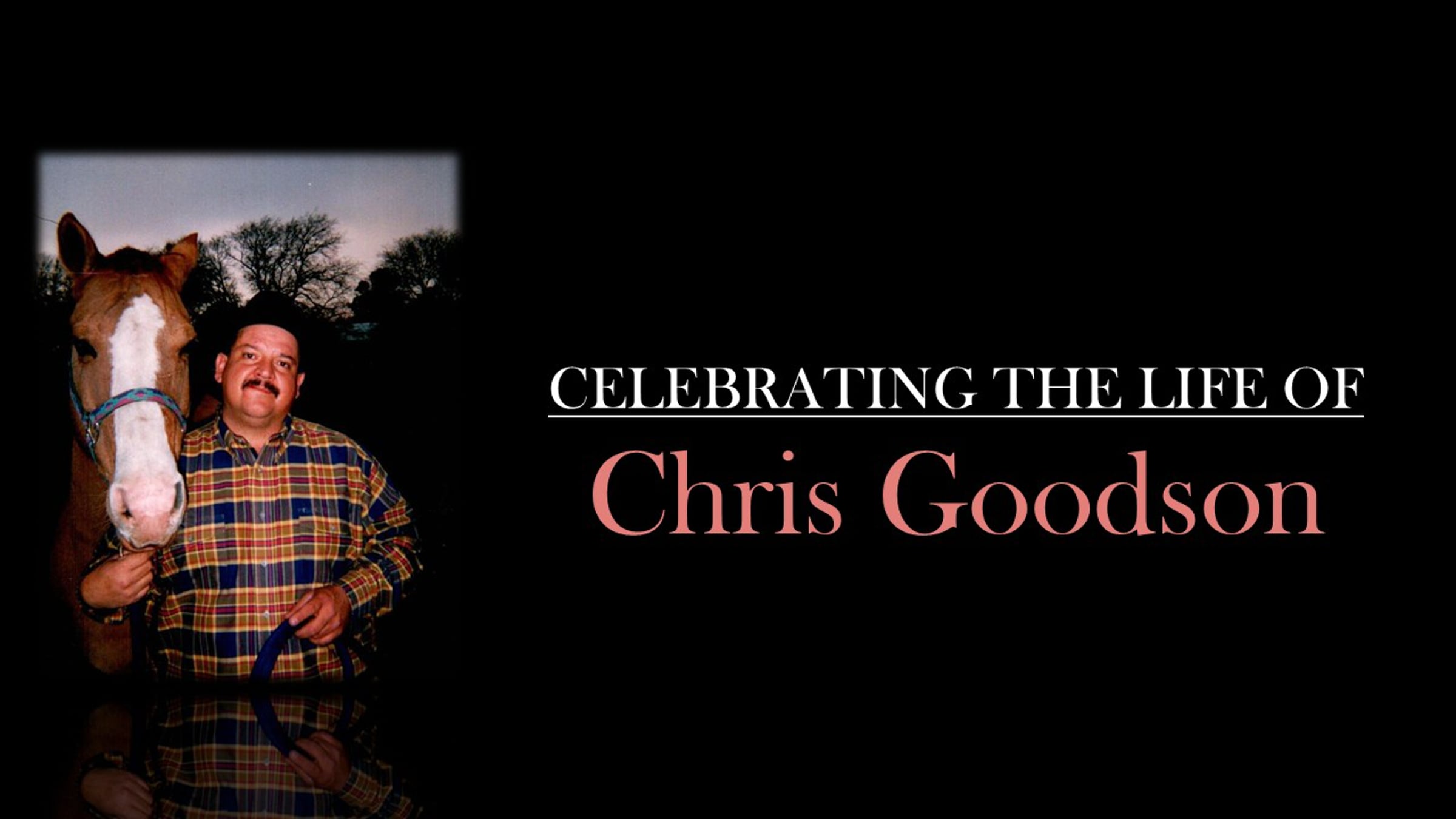 Celebrating the Life of Chris Goodson | Videos & Movies on Vimeo