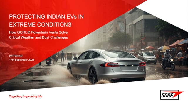 Protecting Indian EVs in extreme conditions with advanced venting technology