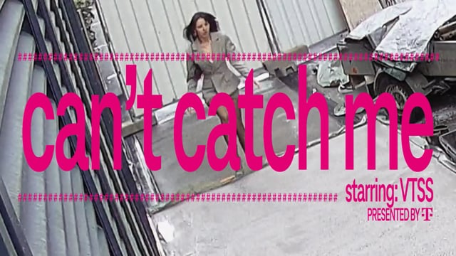 VTSS - Can't Catch Me (Official Video)