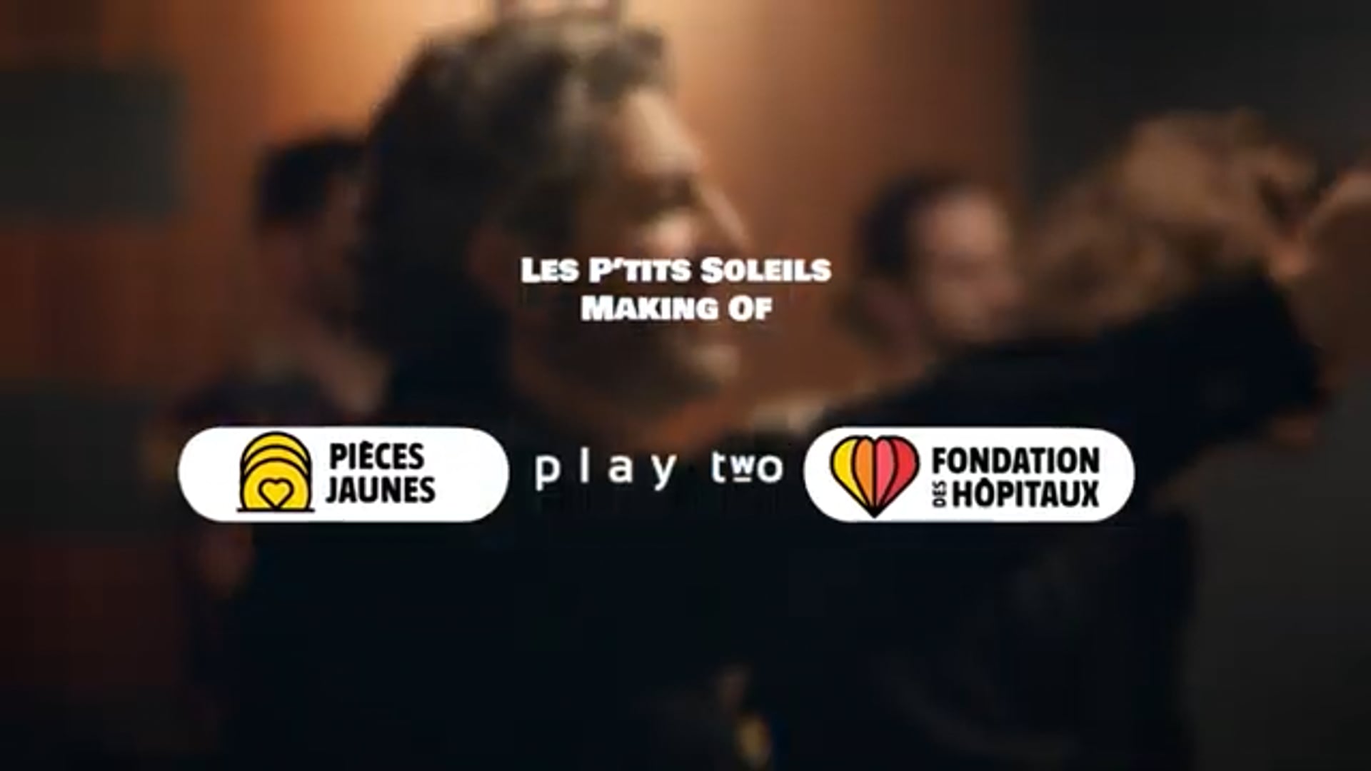 Génération Pièces Jaunes -“ Les p'tits soleils (Making Of)