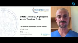 Erste S3-Leitlinie zur IgA-Nephropathie (IgAN): Von der Theorie zur Praxis