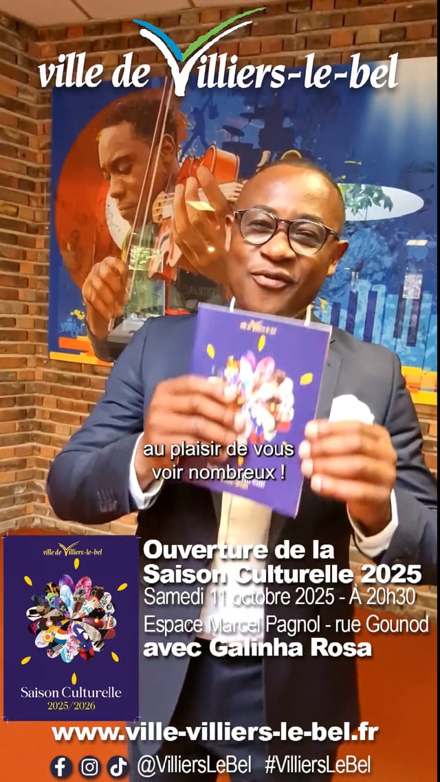 Vimeo Video : La Saison culturelle 2025-2026 commence à Villiers-le-Bel