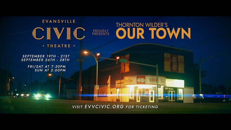 Cinephreak Pictures helps celebrate Evansville Civic Theatre’s 100th season opening with Our Town